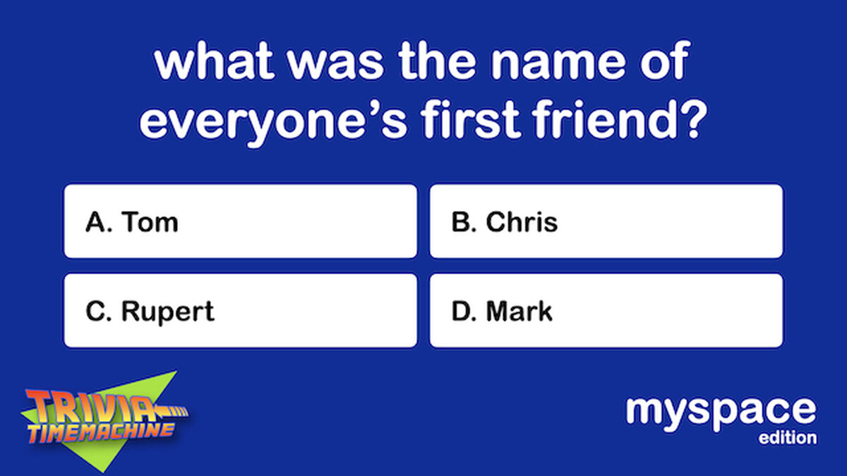 Trivia Time Machine - Myspace Edition image number 2